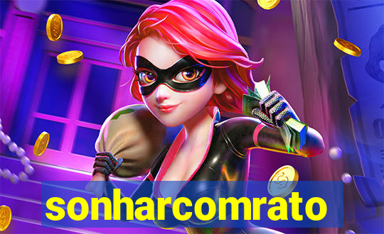 sonharcomrato