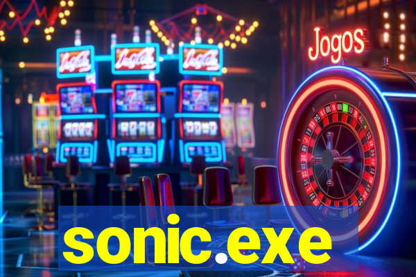 sonic.exe