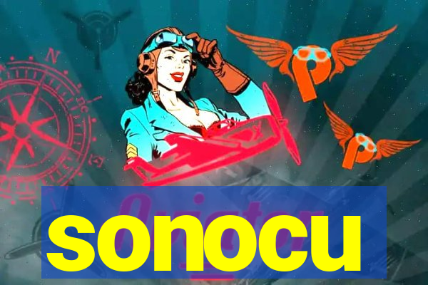 sonocu