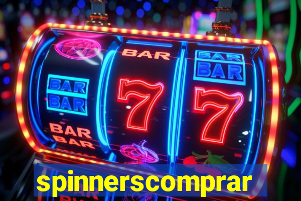 spinnerscomprar