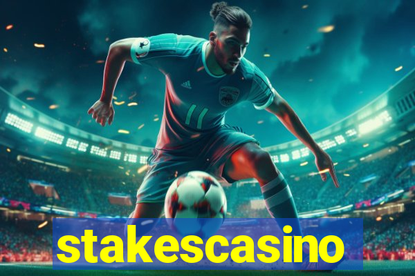 stakescasino