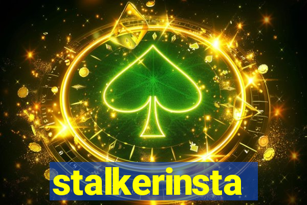 stalkerinsta
