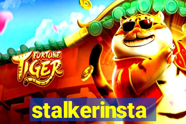 stalkerinsta