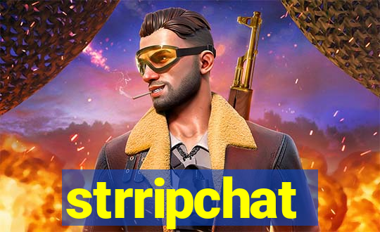strripchat