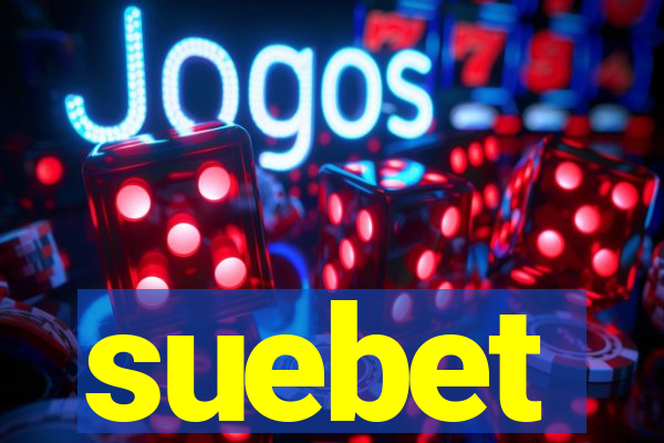 suebet