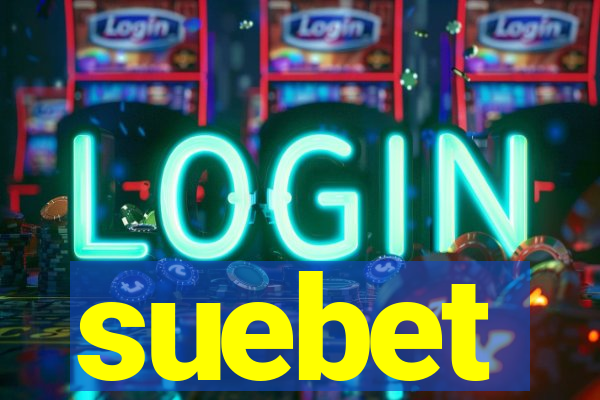 suebet