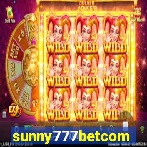 sunny777betcom