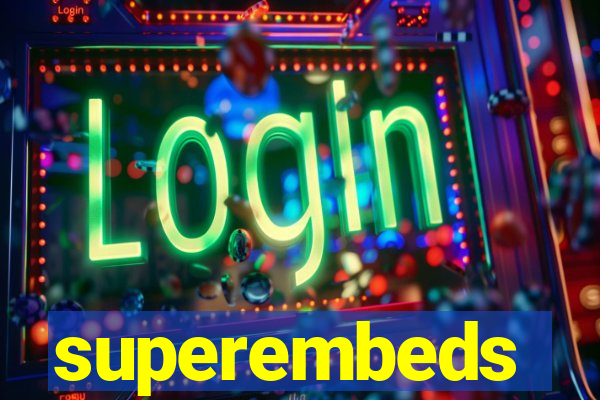 superembeds