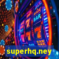superhq.ney