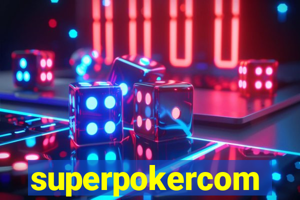superpokercom