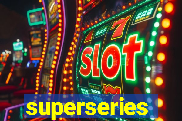 superseries