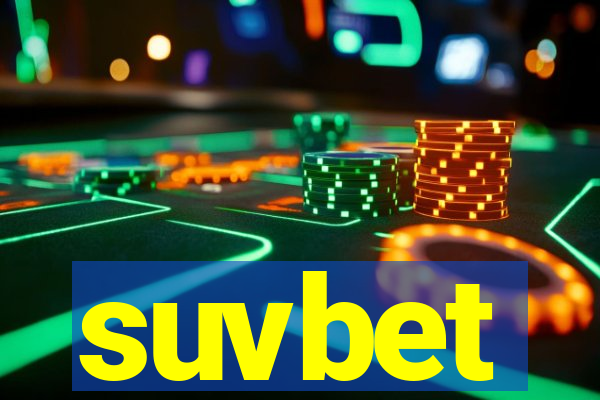 suvbet