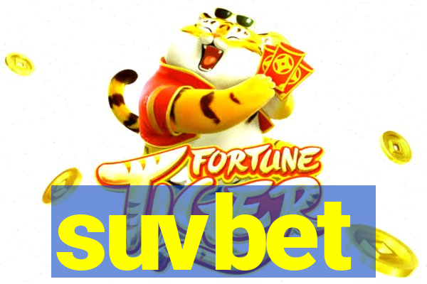 suvbet
