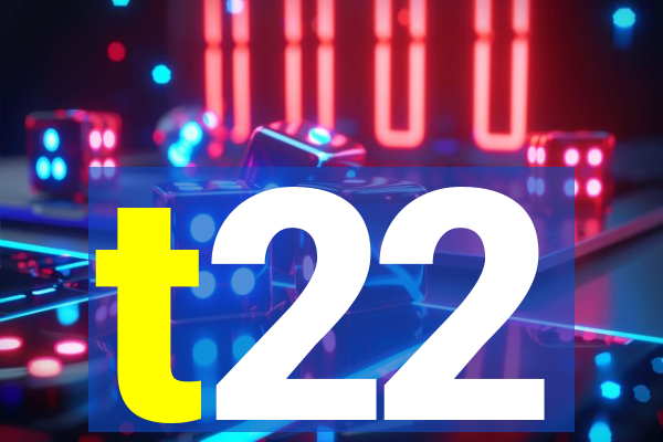 t22
