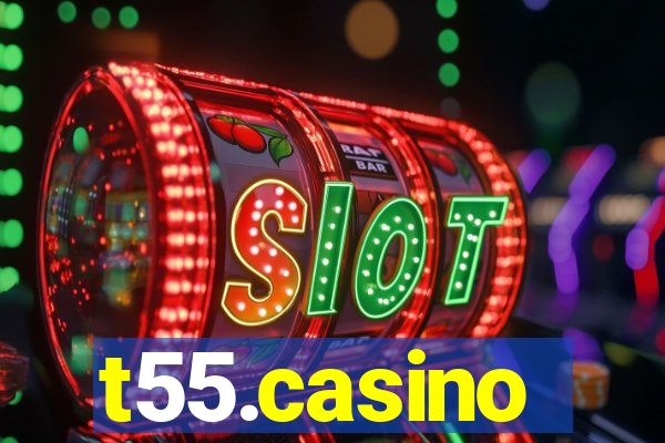 t55.casino