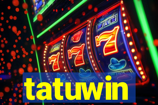 tatuwin