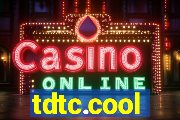 tdtc.cool