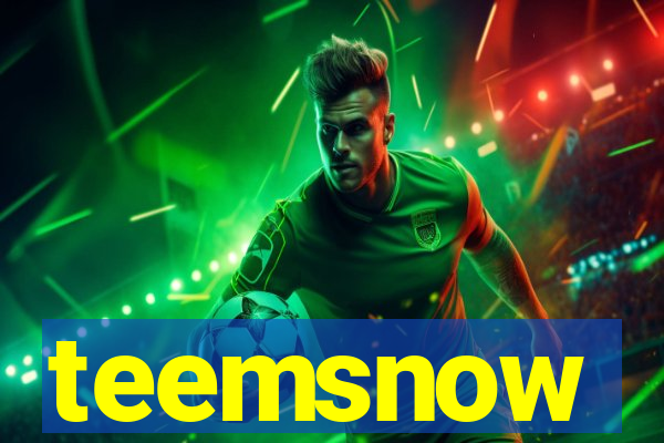 teemsnow