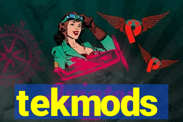 tekmods