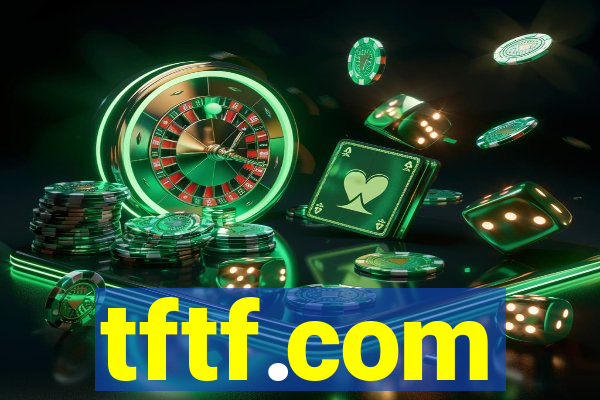 tftf.com