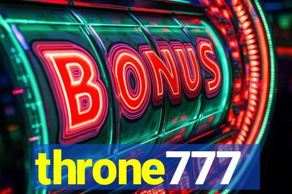 throne777