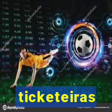 ticketeiras
