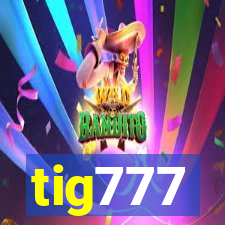 tig777