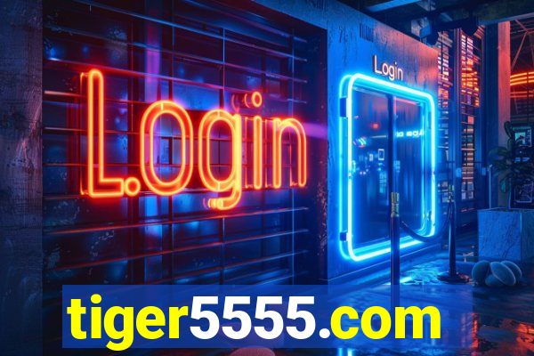 tiger5555.com