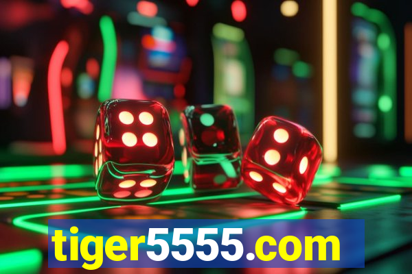 tiger5555.com