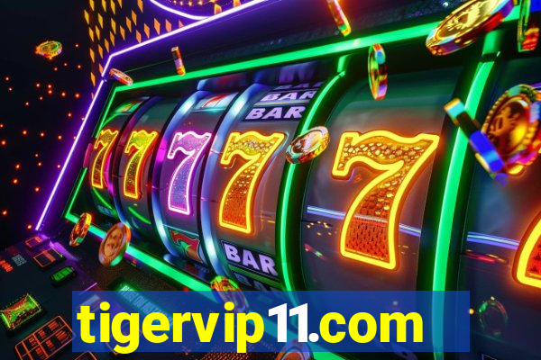 tigervip11.com
