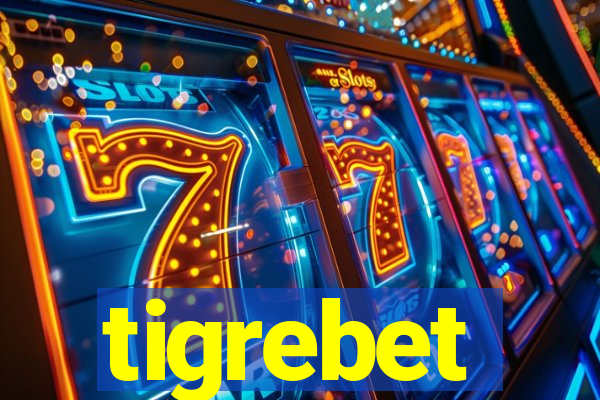 tigrebet