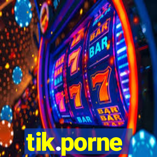 tik.porne