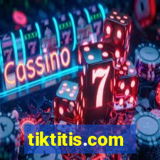 tiktitis.com