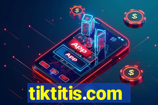 tiktitis.com