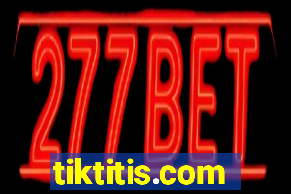 tiktitis.com