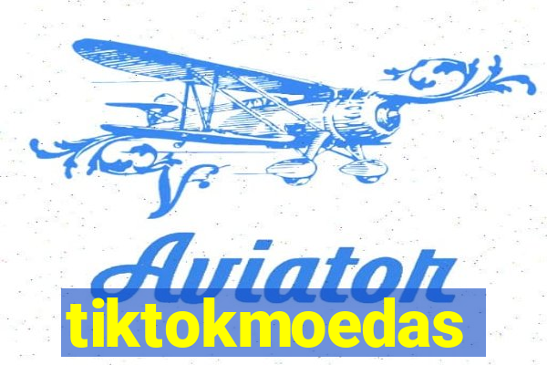tiktokmoedas