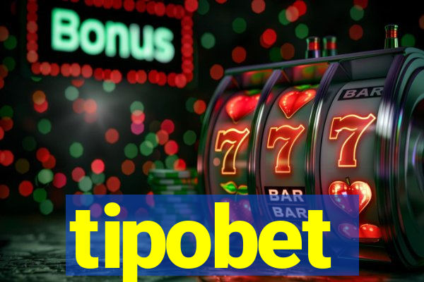 tipobet