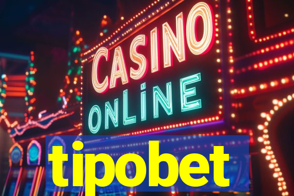 tipobet