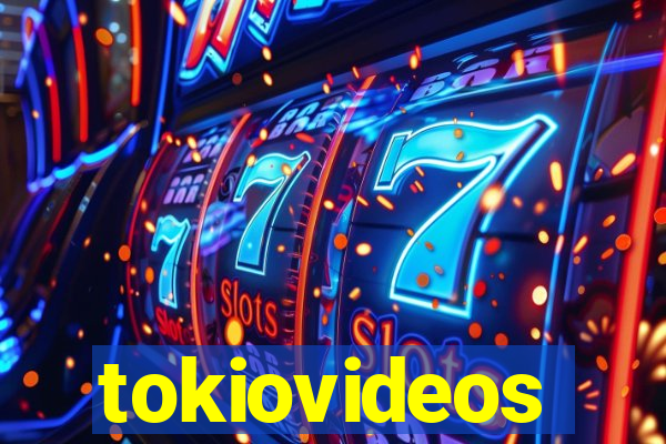 tokiovideos