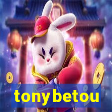 tonybetou