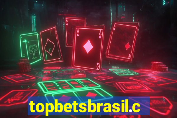 topbetsbrasil.com