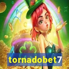 tornadobet7