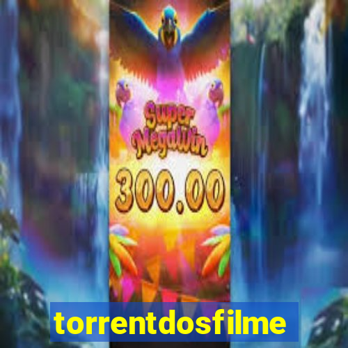 torrentdosfilmes2