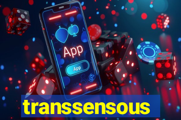 transsensous