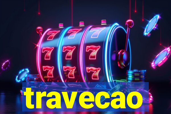 travecao