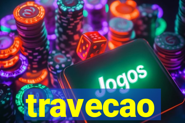 travecao