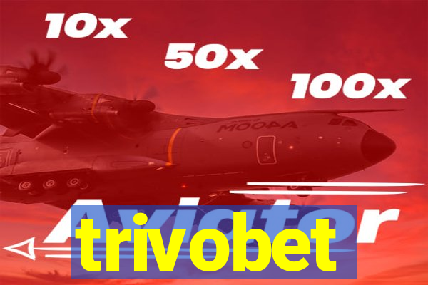 trivobet
