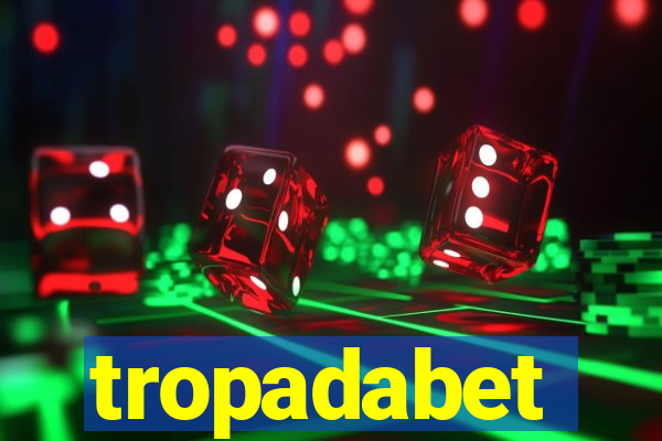 tropadabet