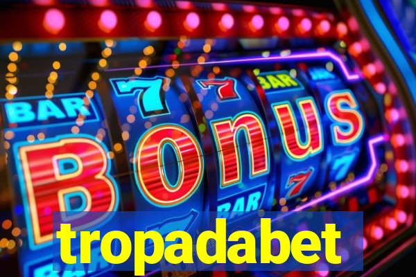 tropadabet