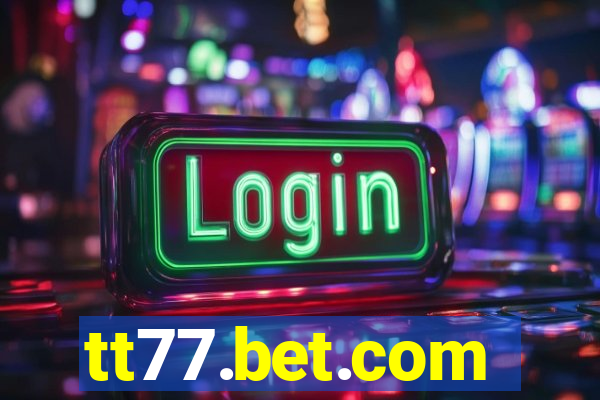 tt77.bet.com